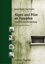 Algen und Pilze an Fassaden