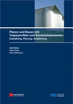 Planen und Bauen mit Trapezprofilen und Sandwichelementen
