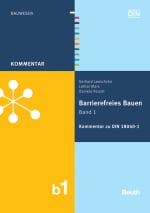 Barrierefreies Bauen: Kommentar zur DIN 18040-1