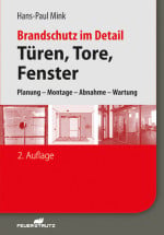 Brandschutz im Detail: Türen, Tore, Fenster
