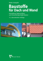 Baustoffe für Dach und Wand