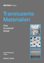 Transluzente Materialien