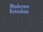 Atlas Moderner Betonbau