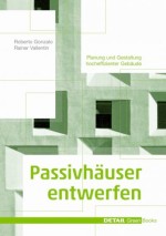 Passivhäuser entwerfen