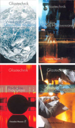Glastechnik - Band 1 bis 4