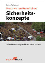 Praxiswissen Brandschutz – Sicherheitskonzepte