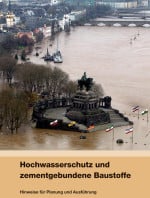 Hochwasserschutz und zementgebundene Baustoffe