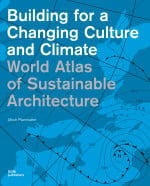 World Atlas of Sustainable Architecture
