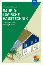 Baubiologische Haustechnik