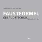 Faustformel Gebäudetechnik für Architekten
