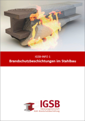 Brandschutzbeschichtungen im Stahlbau