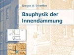 Bauphysik der Innendämmung