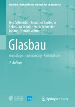 Glasbau – Grundlagen, Berechnung, Konstruktion