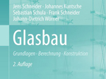 Glasbau – Grundlagen, Berechnung, Konstruktion