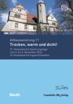 Altbausanierung 11 – Trocken, warm und dicht!