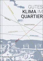 Gutes Klima im Quartier