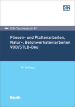 Fliesen- und Plattenarbeiten, Natur-, Betonwerksteinarbeiten