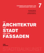 Die Architektur der Stadt und ihre Fassaden