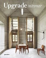 Upgrade. Neuer Wohnraum durch Anbauen und Umbauen