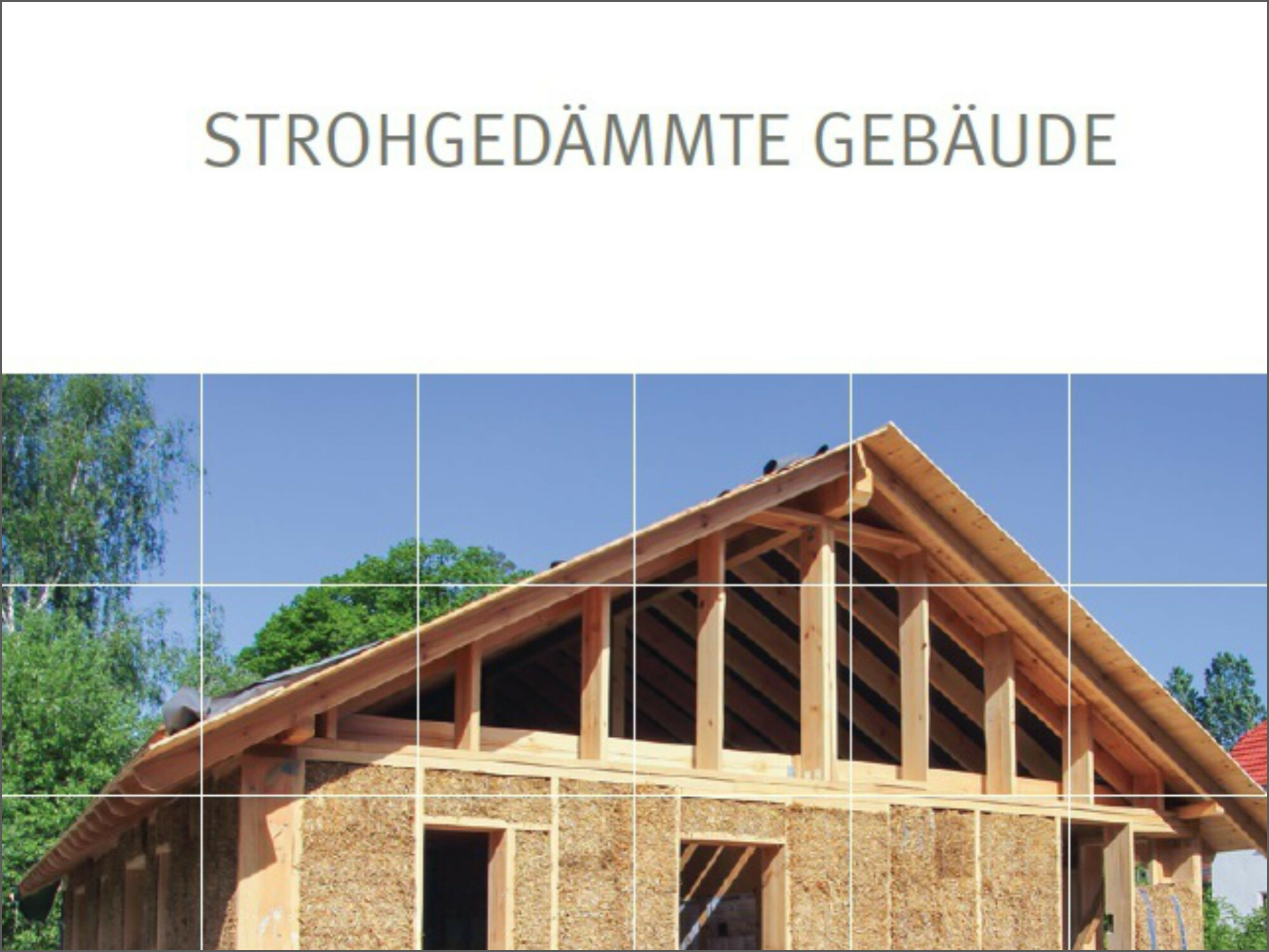 Strohgedämmte Gebäude