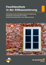 Feuchteschutz in der Altbausanierung