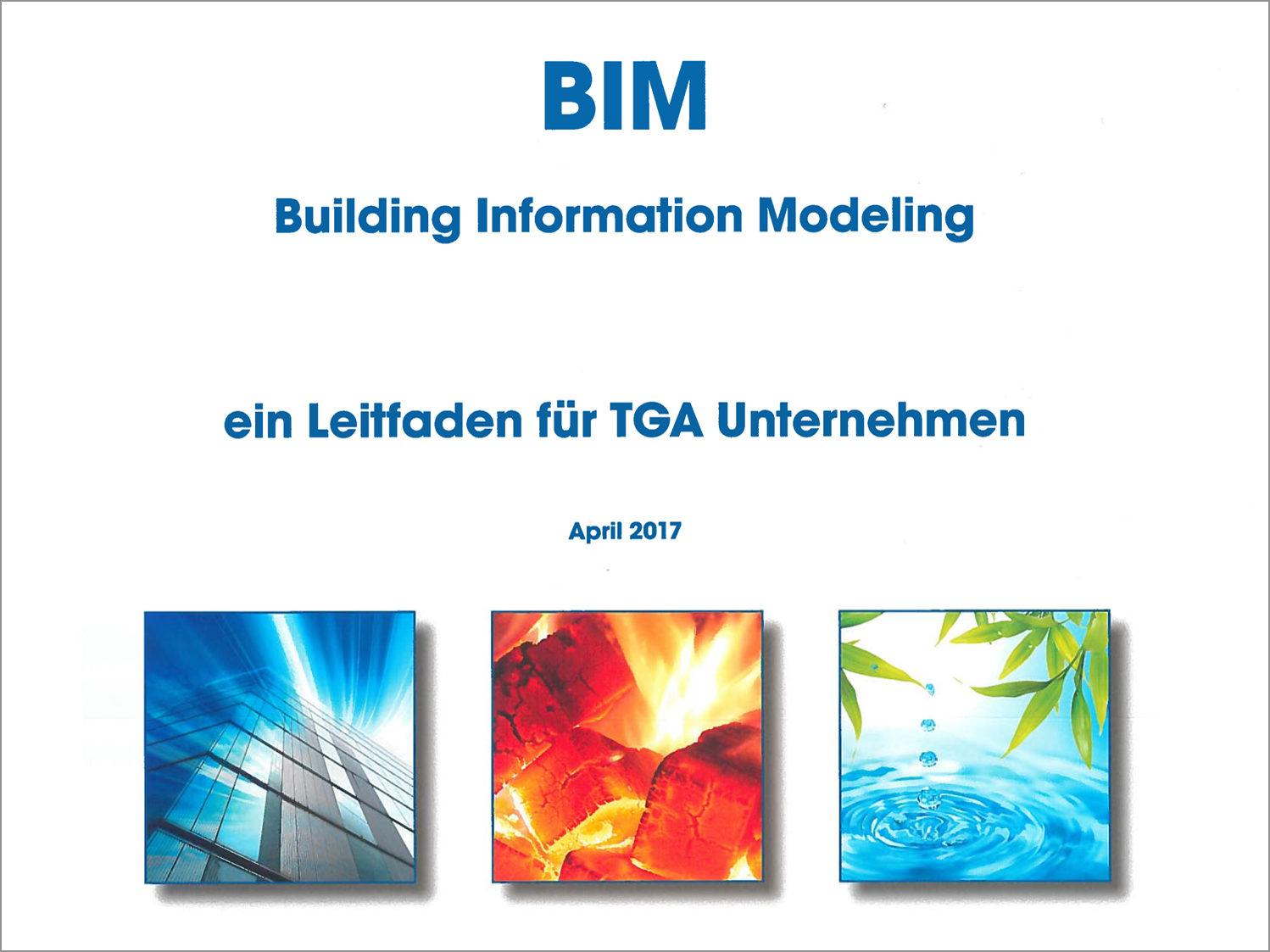 BIM – ein Leitfaden für TGA-Unternehmen