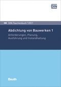 Abdichtung von Bauwerken 1