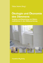 Ökologie und Ökonomie des Dämmens