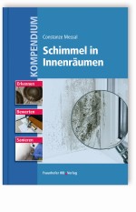 Kompendium Schimmel in Innenräumen