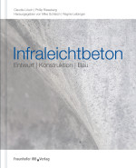 Infraleichtbeton – Entwurf, Konstruktion, Bau