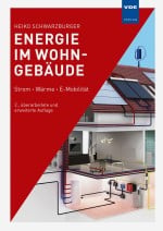 Energie im Wohngebäude – Strom, Wärme, E-Mobilität