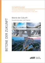 Betone der Zukunft – Herausforderungen und Chancen