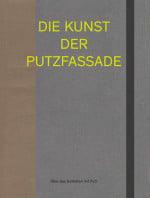 Die Kunst der Putzfassade