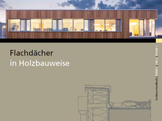 Flachdächer in Holzbauweise