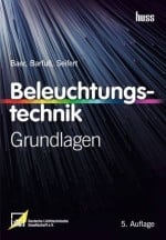 Beleuchtungstechnik – Grundlagen