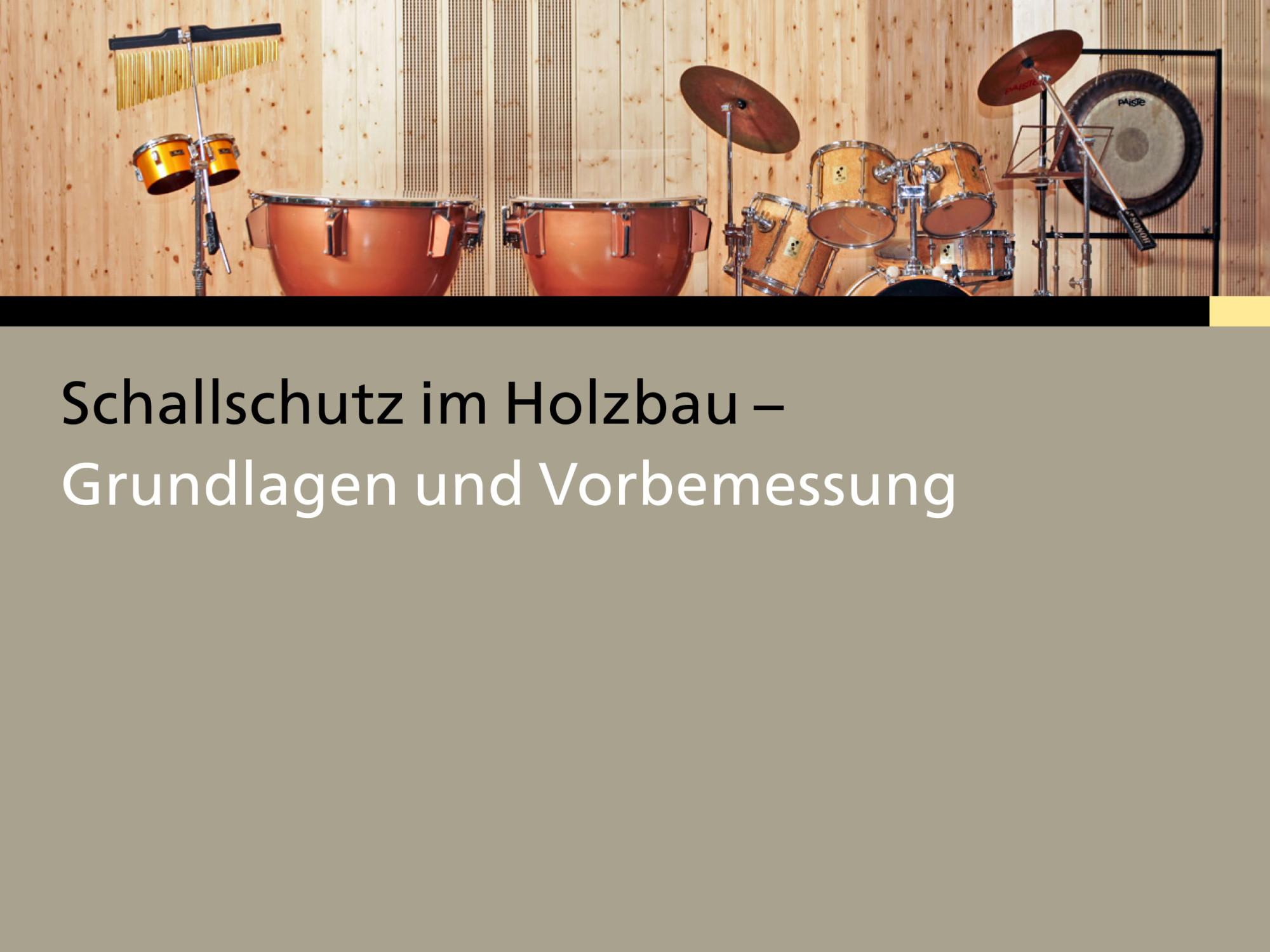 Schallschutz im Holzbau