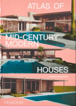 Atlas of Mid-Century Modern Houses
