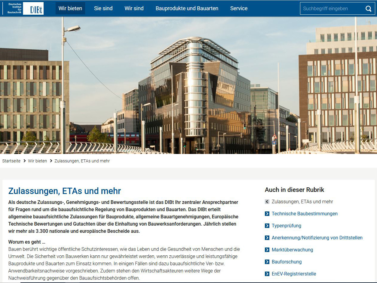 Auf der Webseite des deutschen Instituts für Bautechnik ist der kostenfreie Download von Zulassungs-, Genehmigungs- und ETA-Dokumenten möglich.