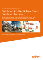Wohnen im ländlichen Raum. Wohnen für alle.