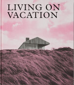 Living on Vacation