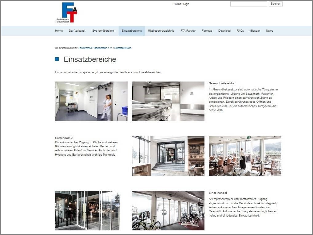 Der 2001 gegründete Fachverband Türautomation (FTA) bietet Informationen zum Einsatz von Automatiktüren, Sensoren und Antrieben.
