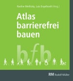Atlas Barrierefrei Bauen