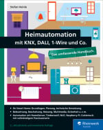 Heimautomation mit KNX, DALI, 1-Wire und Co.