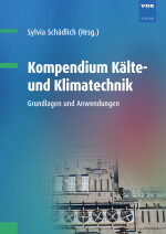 Kompendium Kälte- und Klimatechnik
