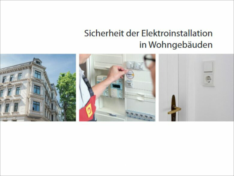 Sicherheit der Elektroinstallation in Wohngebäuden