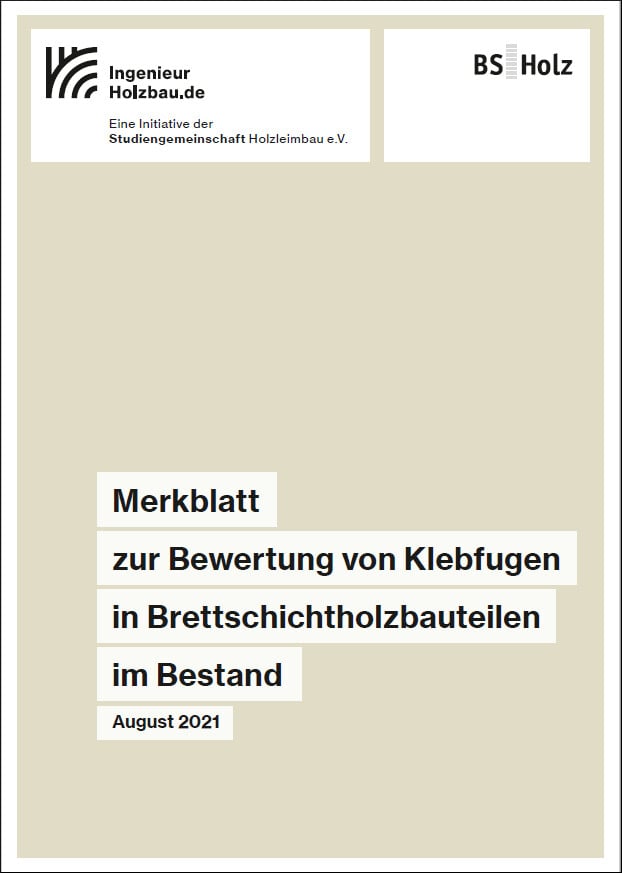 Merkblätter zum Umgang mit Brettschichtholz im Bestand