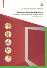 Passivhaus-Bauteilkatalog: Neubau