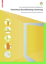 Passivhaus-Bauteilkatalog: Sanierung