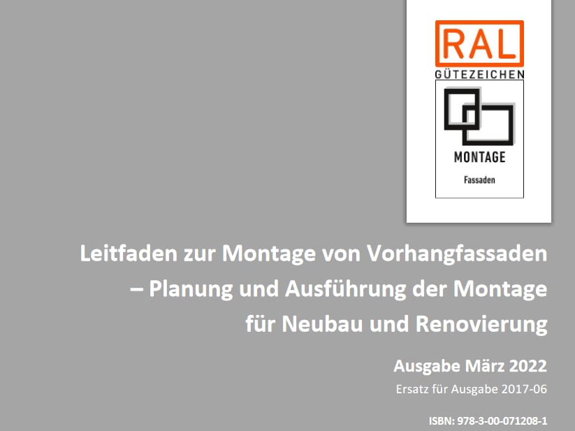 Leitfaden zur Montage von Vorhangfassaden – Planung und Ausführung der Montage für Neubau und Renovierung