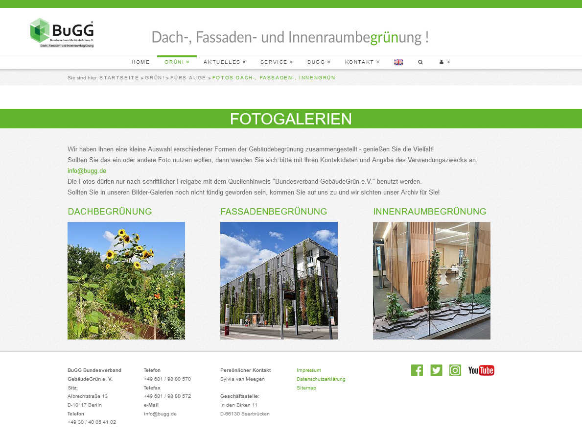 ... aber auch Fotos verschiedener Formen der Gebäudebegrünung.